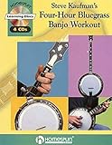 Steve Kaufman's Four-Hour Bluegrass Banjo Workout