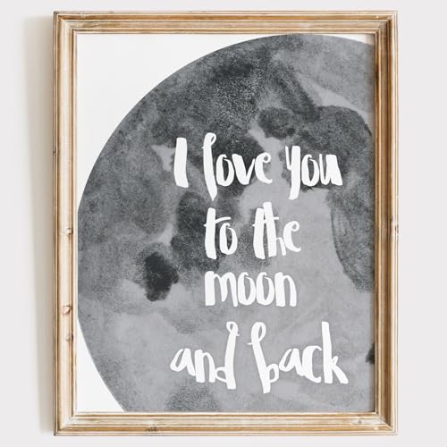 I Love You to the Moon and Back Art Print - Unframed - 8x10 | Inspirational and Romantic Wall Decor | Add a Touch of Warmth and Affection to Your Home | Wall Decor for Living Rooms