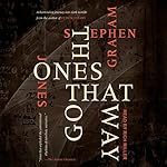 Cover of The Ones That Got Away
