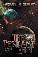The Pendant of Light 1612964818 Book Cover