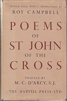 The poems of St. John of the Cross;