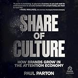 Share of Culture: How Brands Grow in the Attention Economy