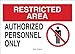 Brady 95466 Plastic Security Area Sign, 10" X 14", Legend "Authorized Personnel Only (with Picto)"