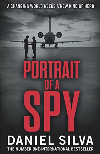 Portrait of a Spy. Daniel Silva Portrait of a Spy. Daniel Silva