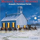 Acoustic Christmas Carols: Cowboy Christmas II
