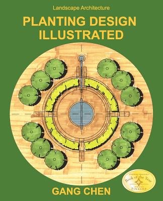 Landscape Architecture( Planting Design Illustrated (3rd Edition))[LANDSCAPE ARCHITECTURE 3/E][Paperback]
