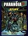 Paranoia: Stuff