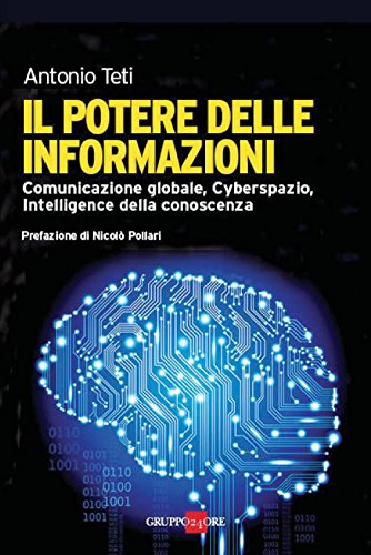 Il potere delle informazioni Il potere delle informazioni