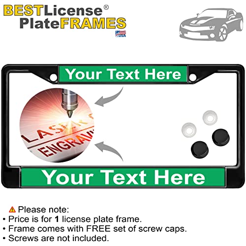 Image of Custom Personalized Black Powder-Coated Metal Laser Engraved Standard Size - Car /Automobile License Plate Frame with Free caps - Green /White Text (Qty: 1 Frame)