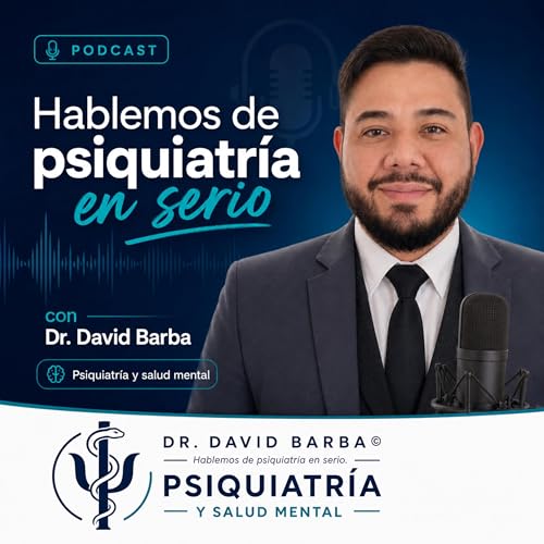 Couverture de Hablemos de psiquiatr&iacute;a en serio