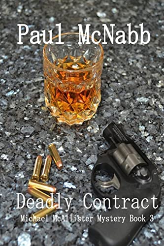 Deadly Contract: Michael McAllister Mystery Book 3 1503123995 Book Cover