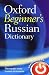 Oxford Beginner's Russian Dictionary