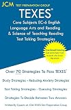 TEXES Core Subjects EC-6 English Language Arts and Reading & Science of Teaching Reading - Test Taking Strategies: Free Online Tutoring - New 2020 Edition - The latest strategies to pass your exam.