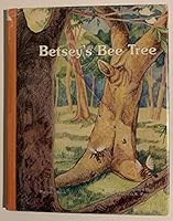 Betsey's bee tree 0883190559 Book Cover