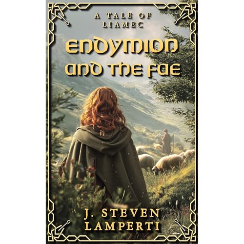 Endymion and the Fae Audiolibro Por J. Steven Lamperti arte de portada