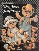 Grandma Paints Bear Hugs & Jelly Beans B000JFA8P8 Book Cover