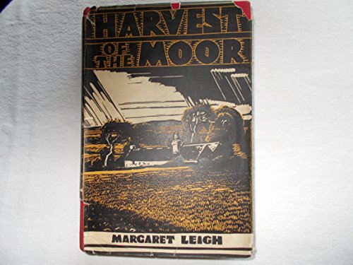 Image of Harvest of the Moor. An account of life as a farmer in Cornwall