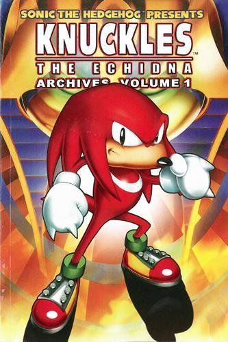 Sonic the Hedgehog Presents Knuckles the Echidna Archives, Vol. 1