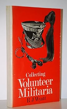 Paperback Collecting Volunteer Militaria Book