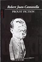 Proust Fiction 8496071529 Book Cover