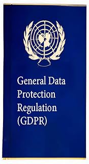 General Data Protection Regulation (GDPR) (Laws & Treaties Book 2)