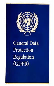 General Data Protection Regulation GDPR Laws & Treaties Book 2
