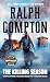 The Killing Season (A Trail of the Gunfighter Western)