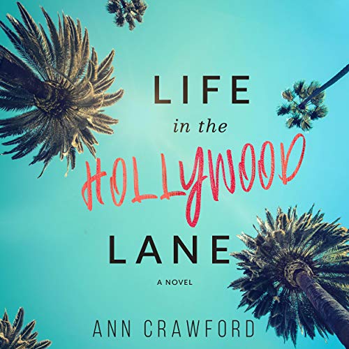 Life in the Hollywood Lane by Ann Crawford episode artwork