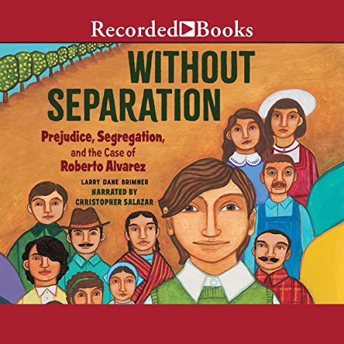 Without Separation by Larry Dane Brimner, Maya Gonzalez episode artwork