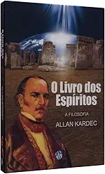 O Livro dos Espíritos: a Filosofia
