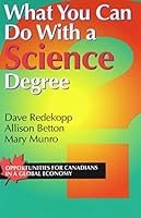 What You Can Do With A Science Degree 1895579961 Book Cover