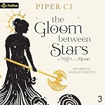 Cover of The Gloom Between Stars