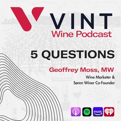 Five Questions with Geoffrey Moss, MW
