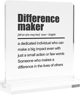 Difference Maker Definition Inspirational Gifts For Women Men Retirement Gifts Coworker Boss Leader Teacher Acrylic Desk Sign Decor Square Shaped Clear Home Office Desk Decor with Acrylic Stand 3.9 x 3.9 inch Transparent