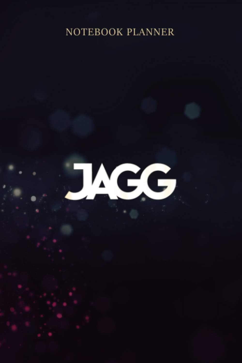 Notebook Planner JAGG: Weekly, Budget Tracker, 114 Pages, Passion, 6x9 inch, Life, To Do List, Do It All