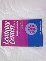 Learning centers: A guide for effective use 0070820449 Book Cover