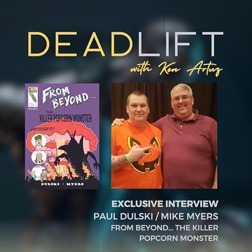 Ep 4 Deadlift: Paul Dulski - Mike Myers Interview
