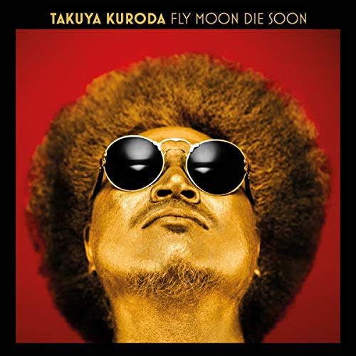 Album Art for Fly Moon Die Soon by Takuya Kuroda