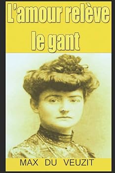 Paperback L’amour relève le gant (French Edition) [French] Book