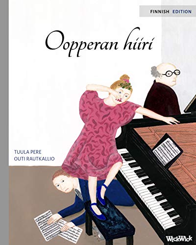Oopperan hiiri (Finnish Edition)