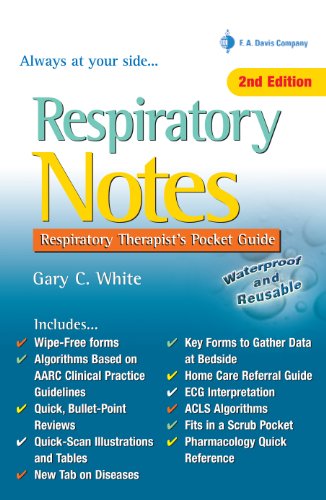 Respiratory Notes Respiratory Therapist's Pocket Guide (Davis's Notes)