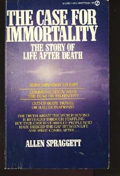 Mass Market Paperback The Case for Immortality the story of Life After Death Book