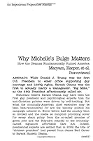 Why Michelle's Bulge Matters : How the Obamas Fundamentally Ruined America 1651740399 Book Cover