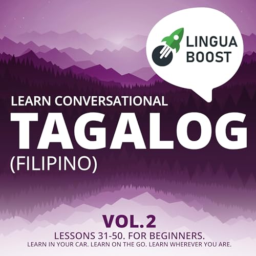 Learn Conversational Tagalog (Filipino) Vol. 2 by LinguaBoost episode artwork