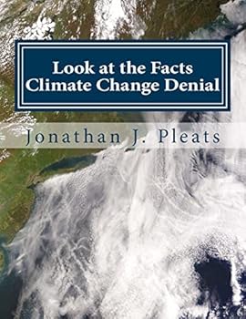 Paperback Look at the Facts: Climate Change Denial Book