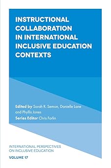 Instructional Collaboration in Inteational Inclusive Education Contexts (Inteational Perspectives on Inclusive Education, 17)-Wow! eBook