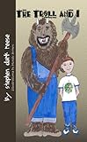 troll internet  The Troll and I (English Edition)