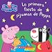 La primera fiesta de pijamas de Peppa (Peppa Pig) (Spanish Edition)