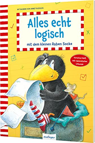 Der kleine Rabe Socke: Alles echt logisch mit dem kleinen Raben Socke: Logikr&auml;tsel f&uuml;r Vorschulkinder ab 4 Jahren