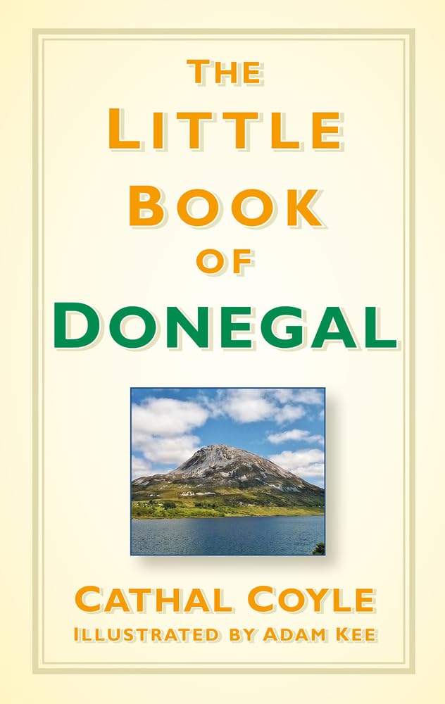 The Little Book of Donegal,Cathal Coyle